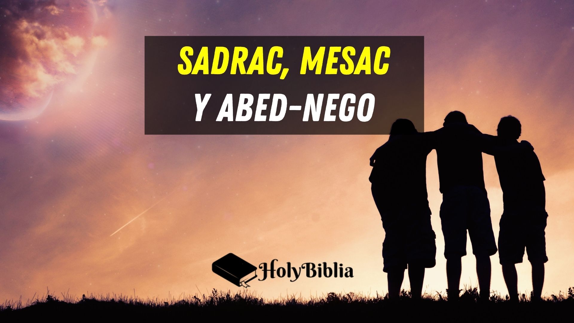 La historia de Sadrac, Mesac y Abednego en la Biblia?