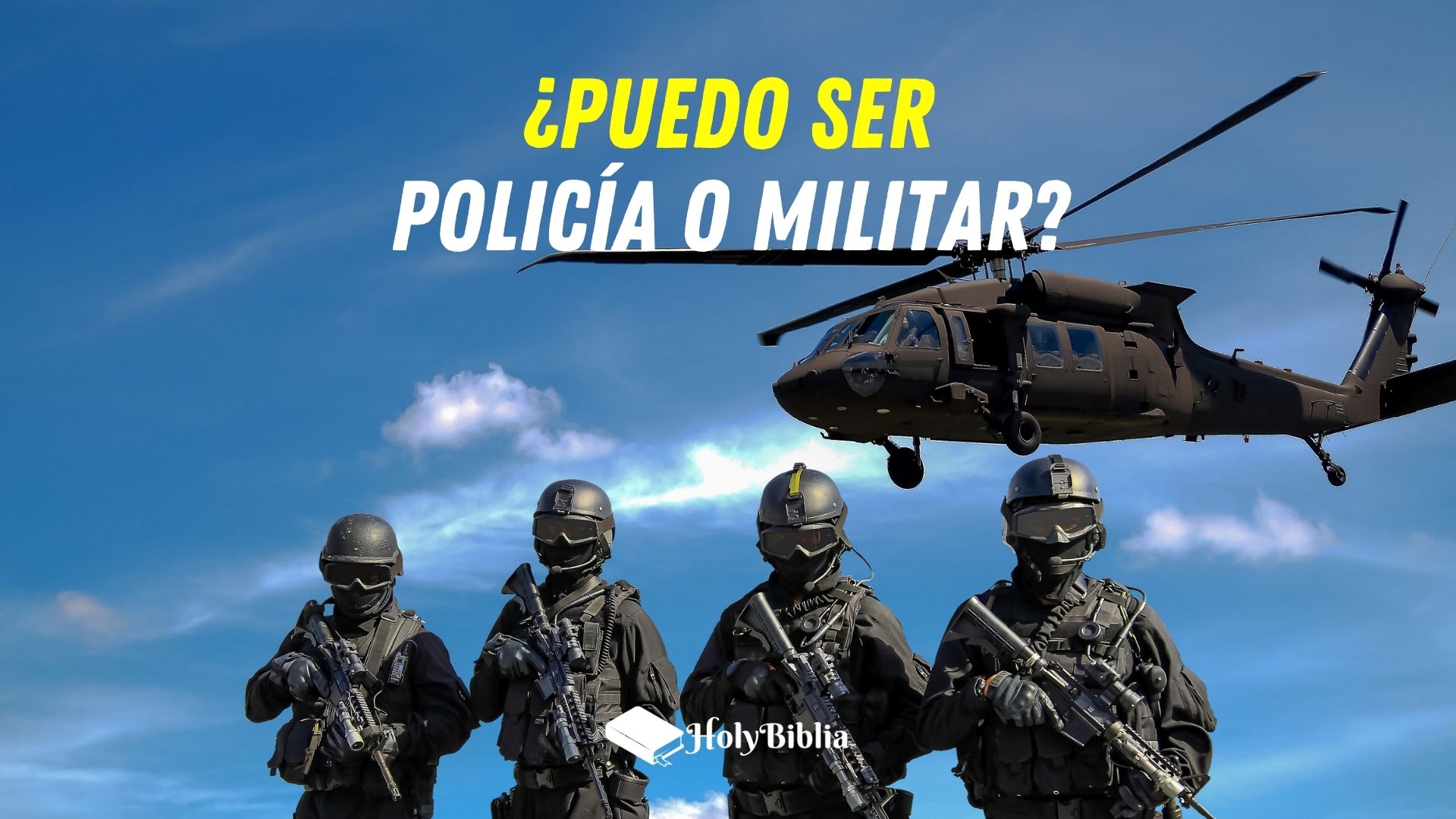 Puede un cristiano ser policía o militar