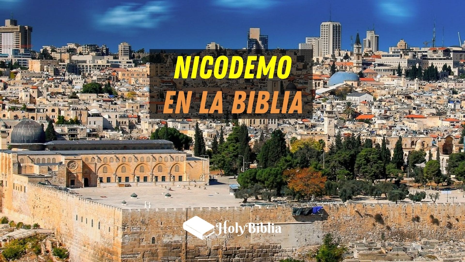 Quién era Nicodemo en la Biblia