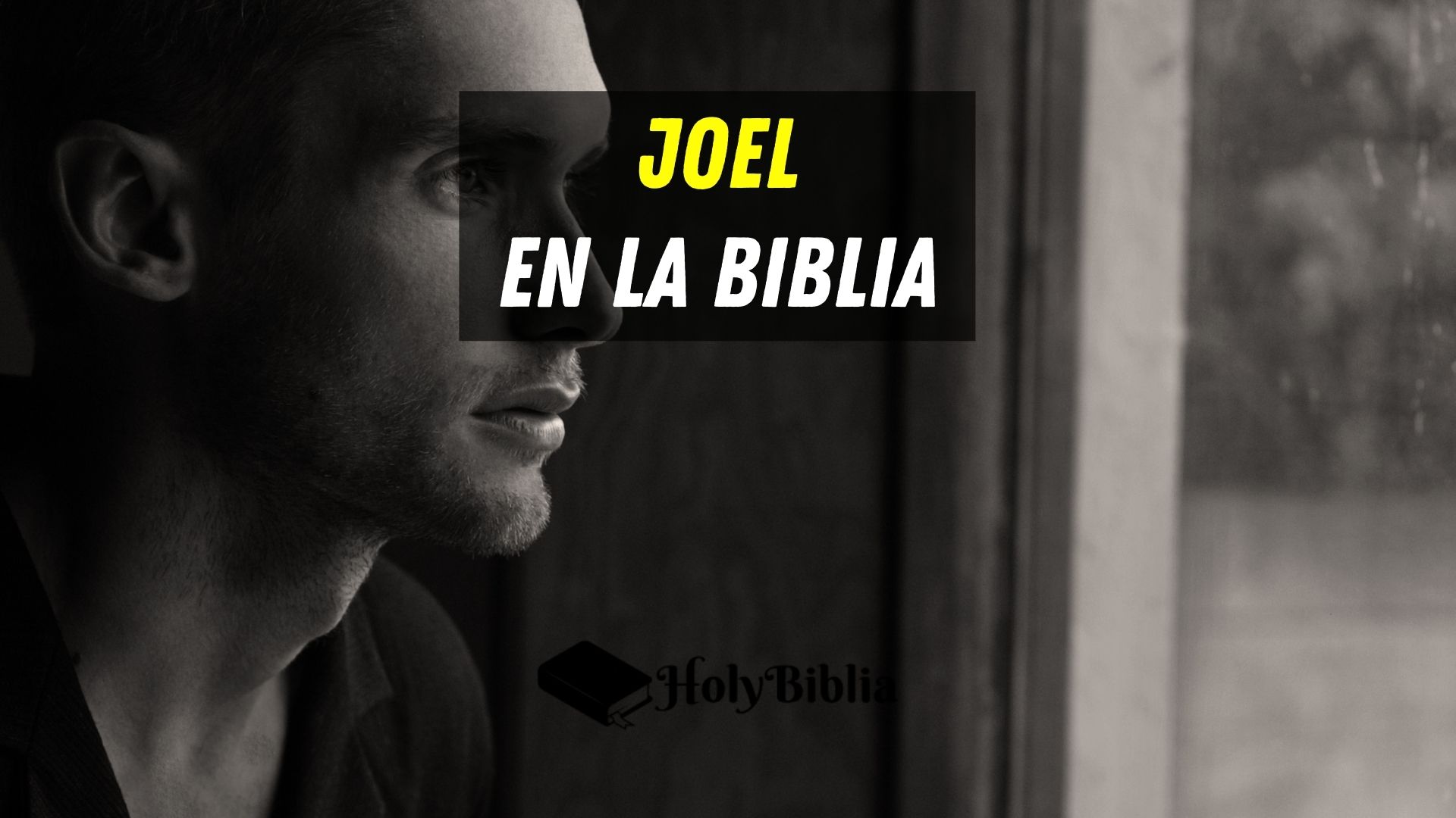 Quién era el profeta Joel en la Biblia